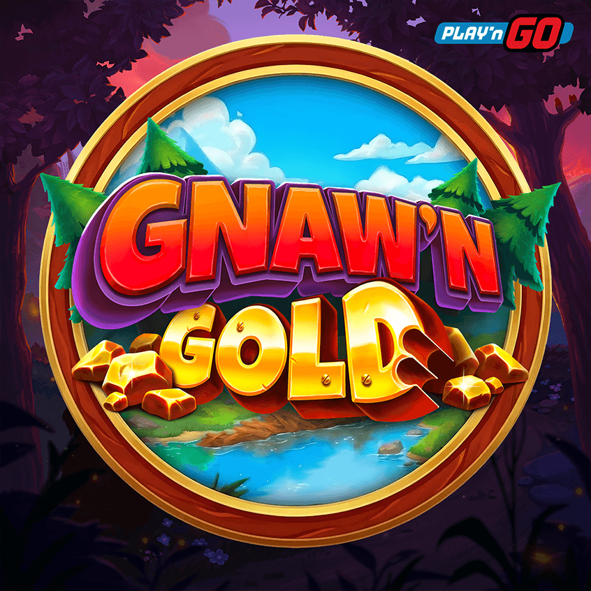 Gnaw'n Gold